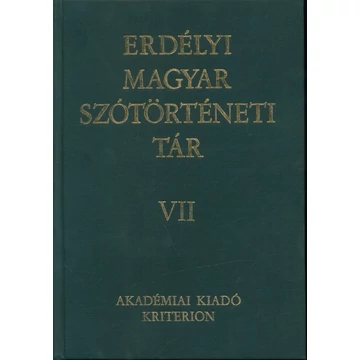 Erdélyi magyar szótörténeti tár. VII. [Kl–Ly]