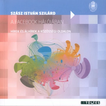 A Facebook hálójában A Facebook hálójában
