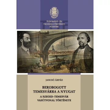 Berobogott Temesvárra a nyugat Berobogott Temesvárra a nyugat