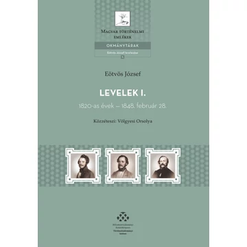 Levelek. I. 1820-as évek – 1848. február 28.