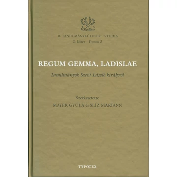 Regum gemma, Ladislae Regum gemma, Ladislae