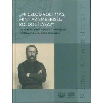 „Mi célod volt más, mint az emberiség boldogítása?” „Mi célod volt más, mint az emberiség boldogítása?”
