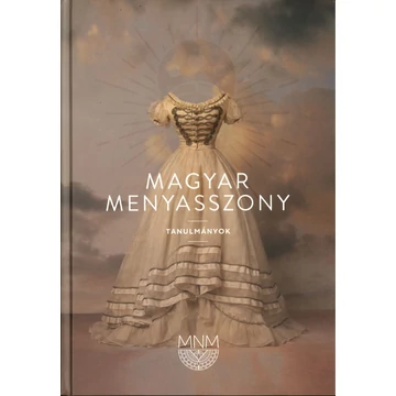 Magyar menyasszony [Tanulmányok]