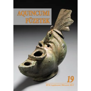 Aquincumi Füzetek 19. Aquincumi Füzetek 19.