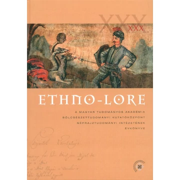 Ethno-lore XXX. Ethno-lore XXX.