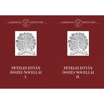 Petelei István összes novellái. I–II. Petelei István összes novellái. I–II.