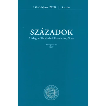 Századok 2025/4