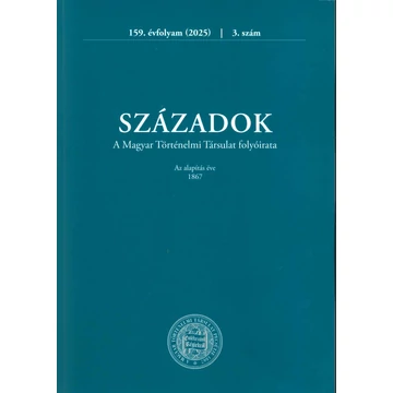 Századok 2025/3