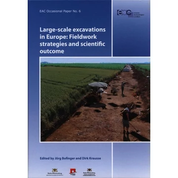 Large-scale excavations in Europe