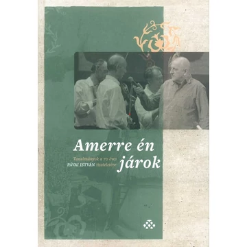 Amerre én járok