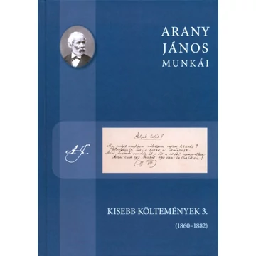 Kisebb költemények 3. (1860–1882) Kisebb költemények 3. (1860–1882)