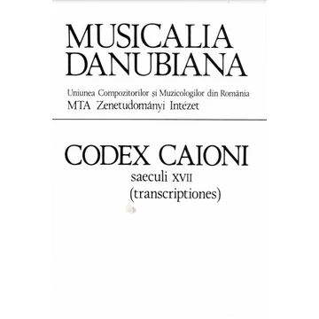 Codex Caioni saeculi XVII [14/b. Transcriptiones] . I–II.