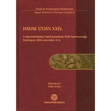 Hadak útján XXIV. [I–II. kötet]