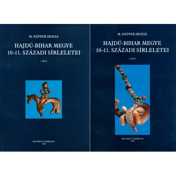 Hajdú-Bihar megye 10–11. századi sírleletei. I–II.
