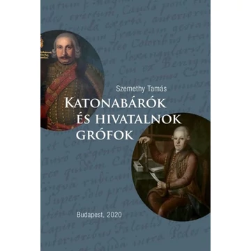 Katonabárók és hivatalnok grófok