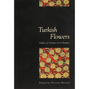 Turkish Flowers Turkish Flowers