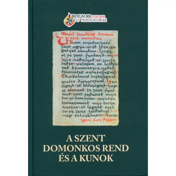 A Szent Domonkos Rend és a kunok
