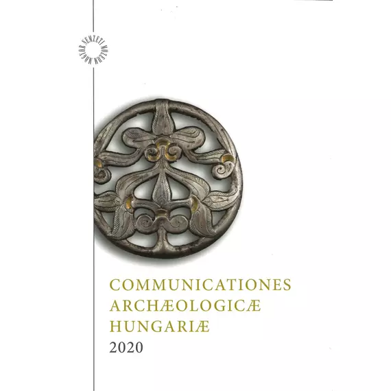Communicationes Archaeologicae Hungariae. 2020