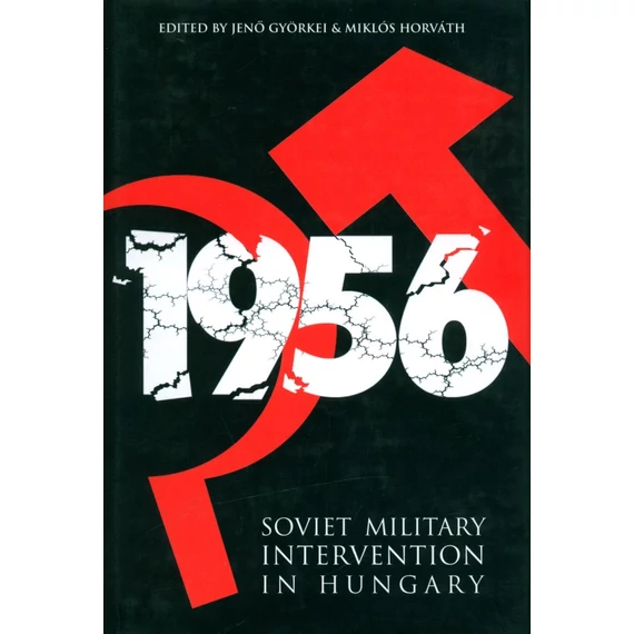 Soviet Military Intervention in Hungary 1956
