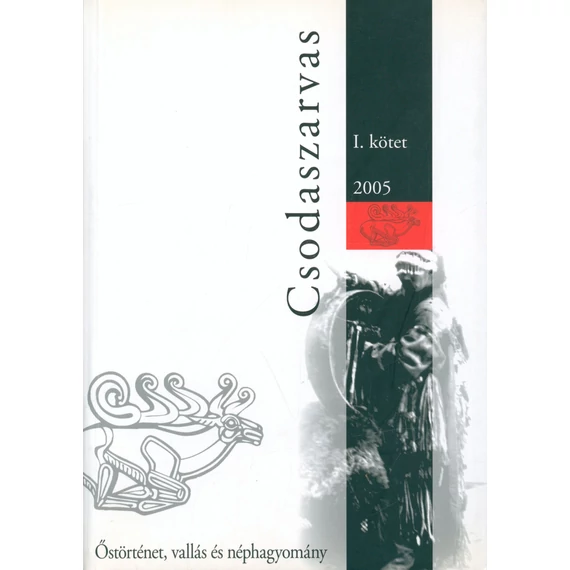 Csodaszarvas. I.