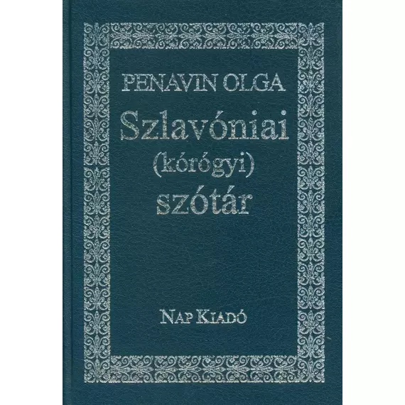 Szlavóniai (kórógyi) szótár [2. kiadás]
