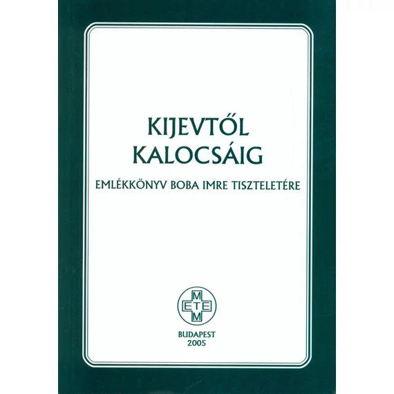 Kijevtől Kalocsáig