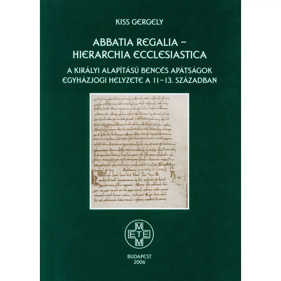 Abbatia Regalia – Hierarchia Ecclesiastica
