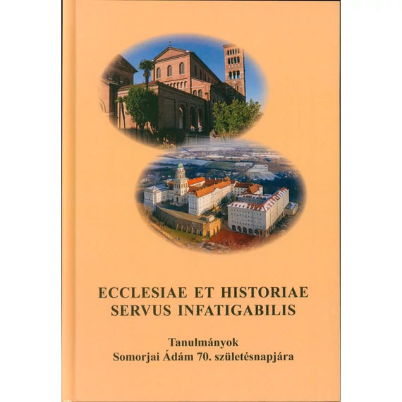 Ecclesiae et historiae servus infatigabilis
