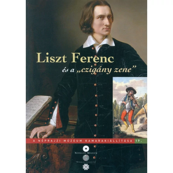 Liszt Ferenc és a „czigány zene”