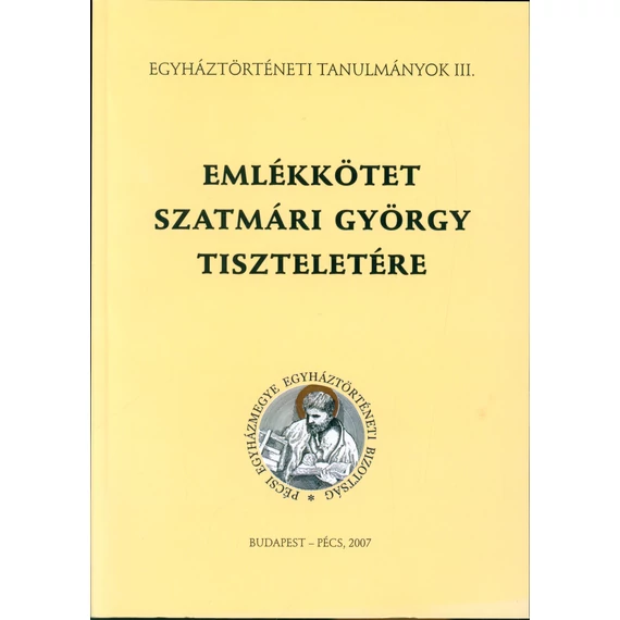 Emlékkötet Szatmári György tiszteletére