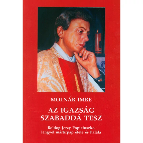 Az igazság szabaddá tesz