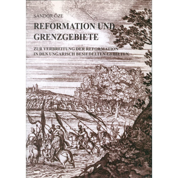 Reformation und Grenzgebiete