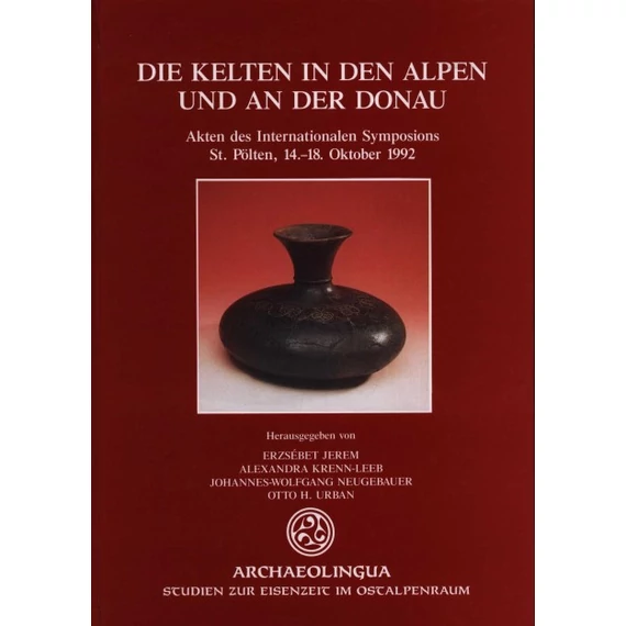 Die Kelten in den Alpen und an der Donau