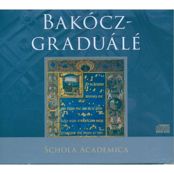 Bakócz-graduálé [CD]
