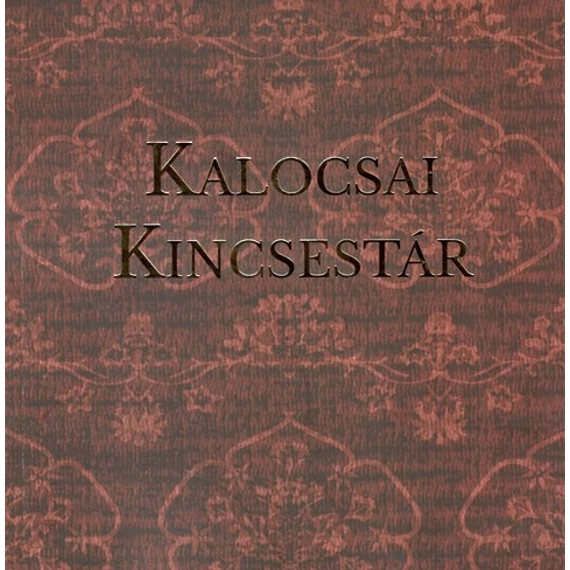 Kalocsai Kincsestár