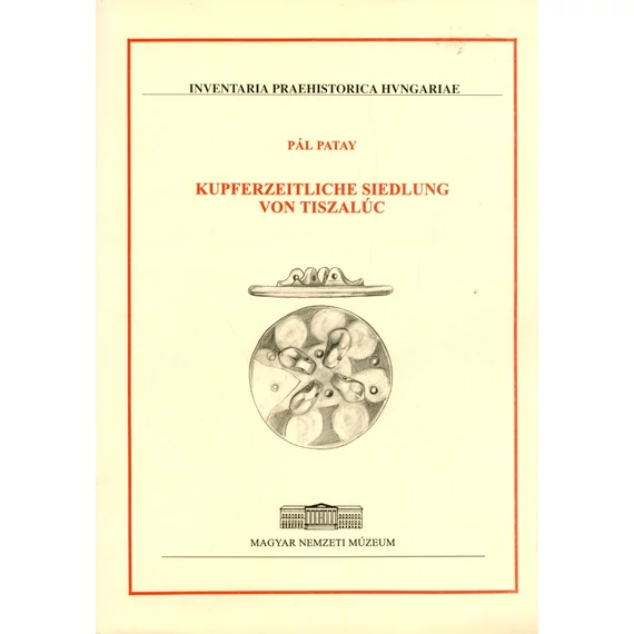 Kupferzeitliche Siedlung von Tiszalúc