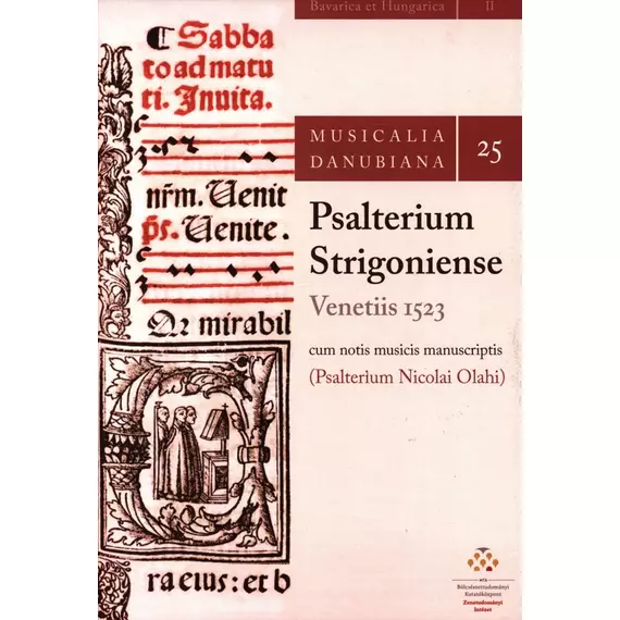Psalterium Strigoniense. Venetiis 1523