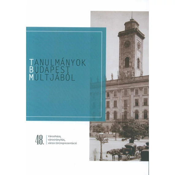 Tanulmányok Budapest Múltjából 48.