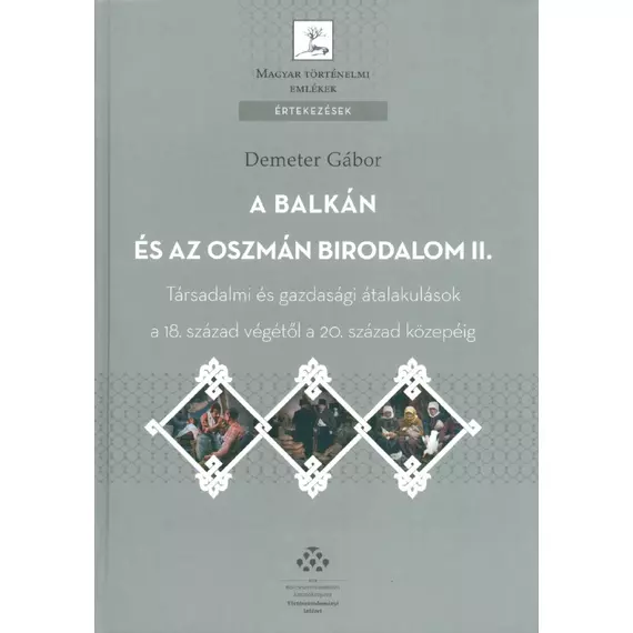 A Balkán és az Oszmán Birodalom. II.