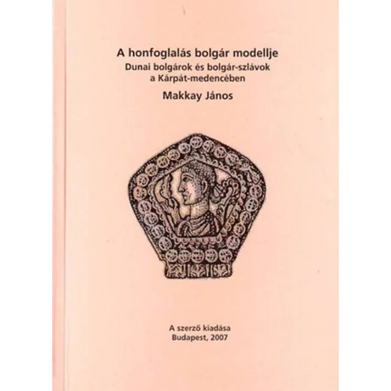 A honfoglalás bolgár modellje