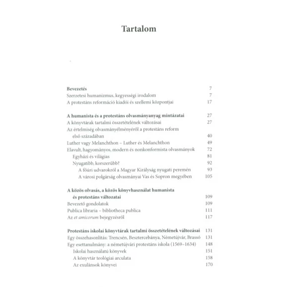 A humanizmus és a protestantizmus áttűnései a Magyar Királyság és Erdély olvasmányműveltségében