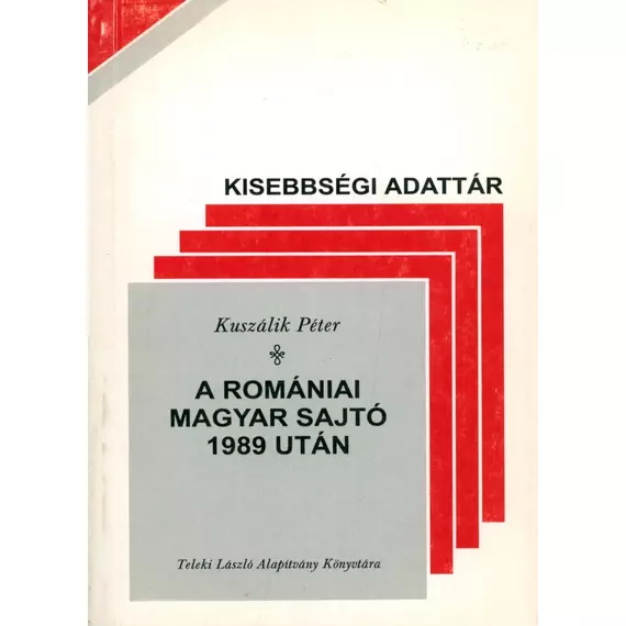 A romániai magyar sajtó 1989 után