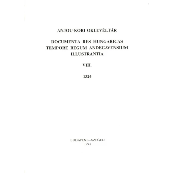 Anjou-kori Oklevéltár. VIII. 1324