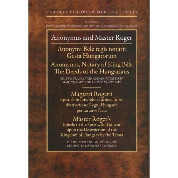 Anonymus and Master Roger