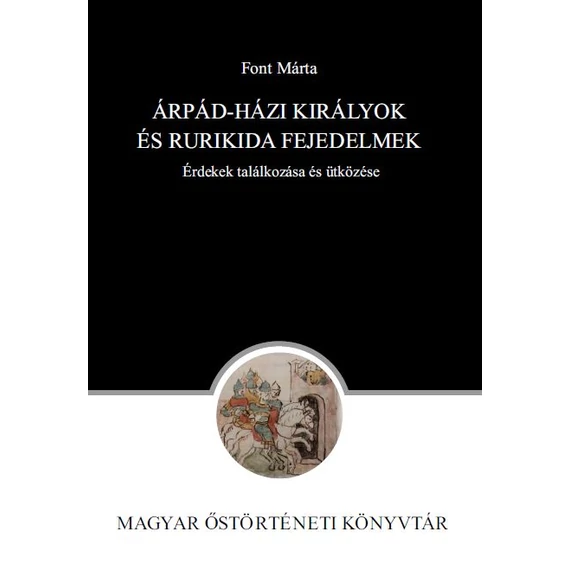 Árpád-házi királyok és Rurikida fejedelmek