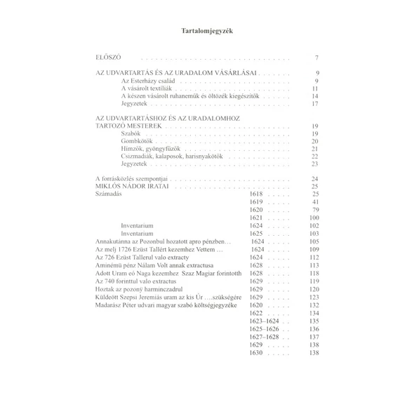 Az Esterházyak számadásai és textilszámlái a XVII. századból
