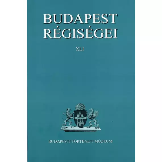 Budapest Régiségei XLI.
