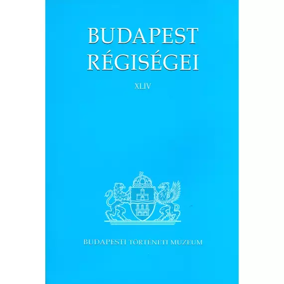 Budapest régiségei XLIV.