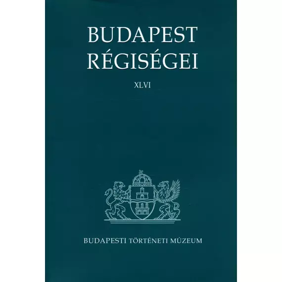 Budapest Régiségei XLVI.