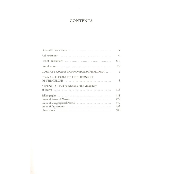 Cosmae Pragensis: Chronica Bohemorum/Cosmas of Prague: The Chronicle of the Czechs